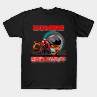 Zombie Breakout T-Shirt